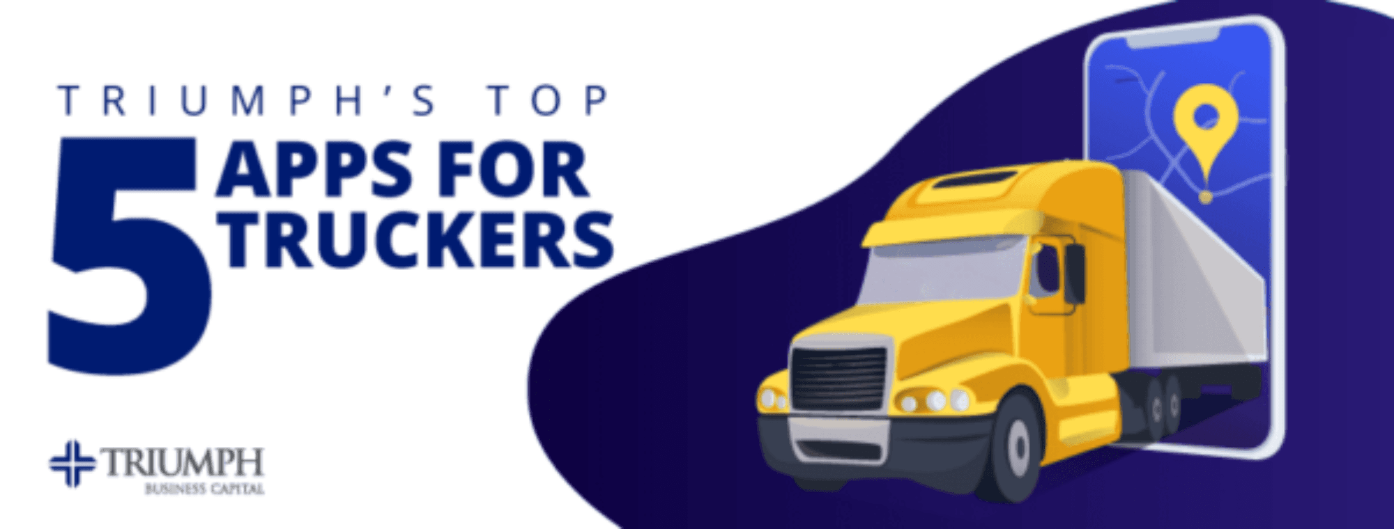 Image for Triumph’s Guide to the Top 5 Trucking Apps